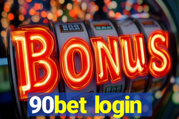 90bet login